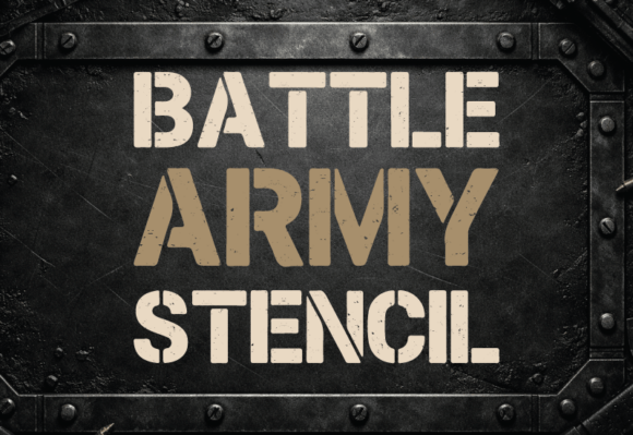 Battle Army Stencil Typeface for Bold Craft Projects