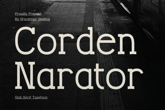 Corden Narator: A Slab Serif Typeface for High-Impact Digital Design