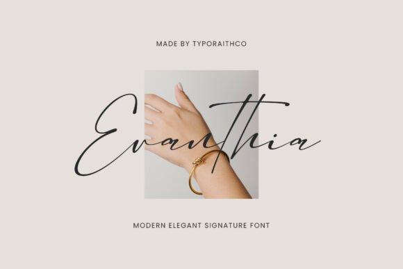Evanthia: The Modern Elegant Signature Font for High-Impact Campaigns