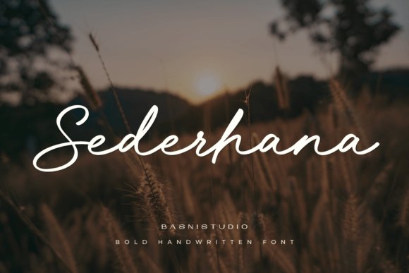 Sederhana: The Bold Handwritten Typeface for Rustic Digital Branding