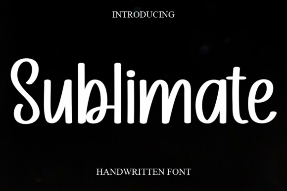 Sublimate: A Sweet Script Handwritten Font for Romantic Branding