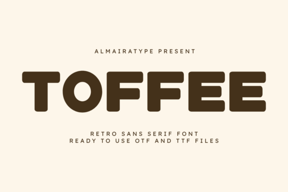 Toffee: The Bold Retro Sans Serif Font for Warm Brand Identity